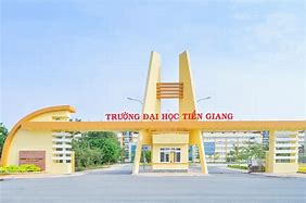 Đại Học Tiền Giang Thân Cửu Nghĩa