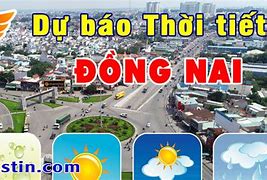 Dự Báo Thời Tiết Tân Phú Đồng Nai