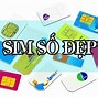 Số Sim Đẹp Nhất Thế Giới