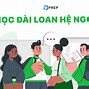 Tự Làm Hồ Sơ Du Học Đài Loan Hệ Ngôn Ngữ Cần Những Gì Không Cần